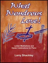 What Wondrous Love piano sheet music cover